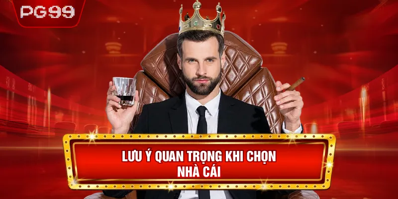 Những Lưu Ý Quan Trọng Khi Đăng Ký PG99